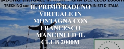 NEWS N.53 APPENNINO.TV presenta il Primo Raduno (virtuale) in montagna con Francesco Mancini ed il Club 2000m