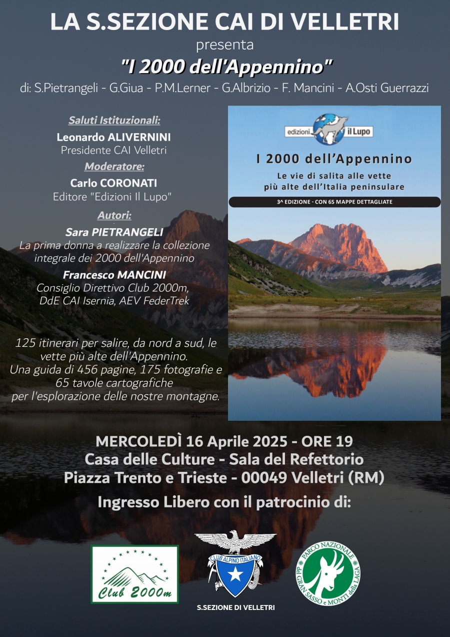NEWS N.112 Relatore con il CAI di VELLETRI per la presentazione de I 2000 dell'APPENNINO