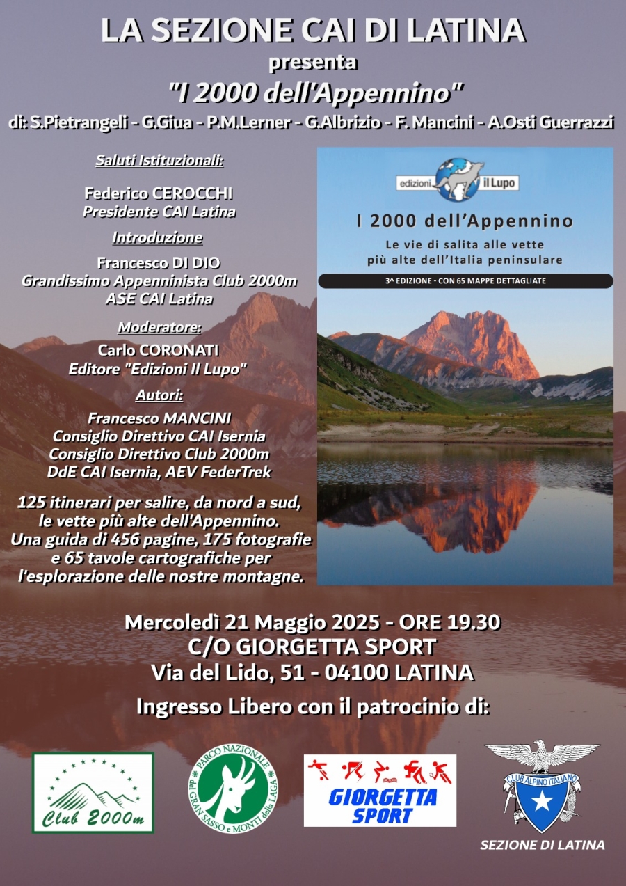 NEWS N.116 Relatore con il CAI di LATINA per la presentazione de I 2000 dell'APPENNINO