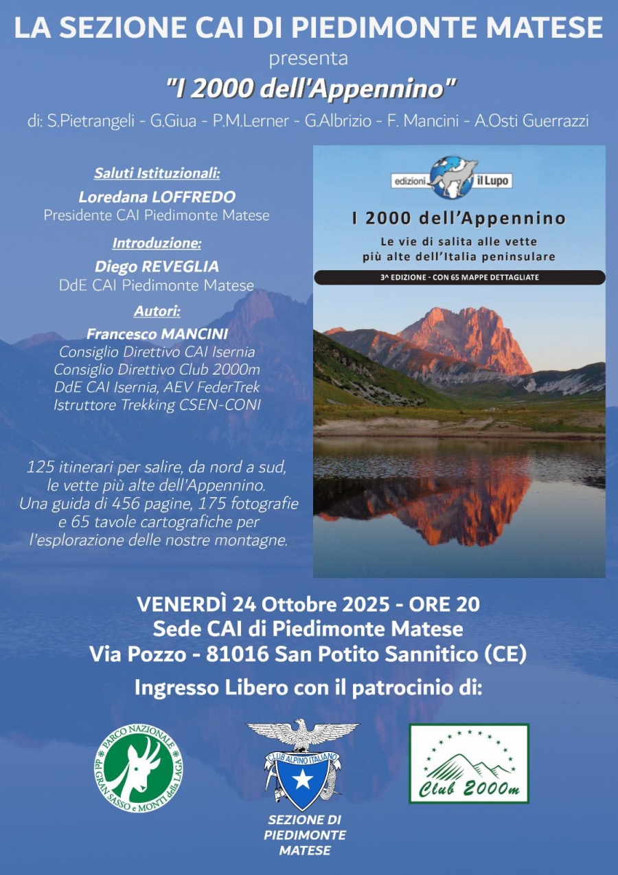 NEWS N.230 Relatore al CAI di PIEDIMONTE MATESE per la presentazione de I 2000 dell'APPENNINO